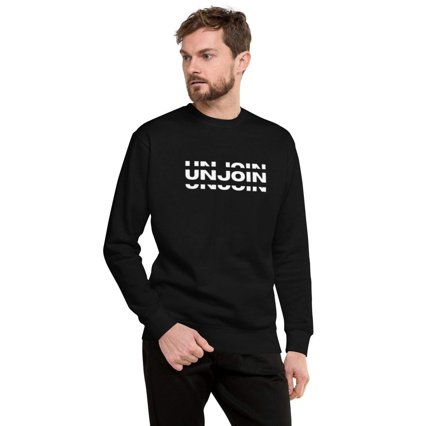 Unjoin Series Premium Sweatshirt - Unisex
