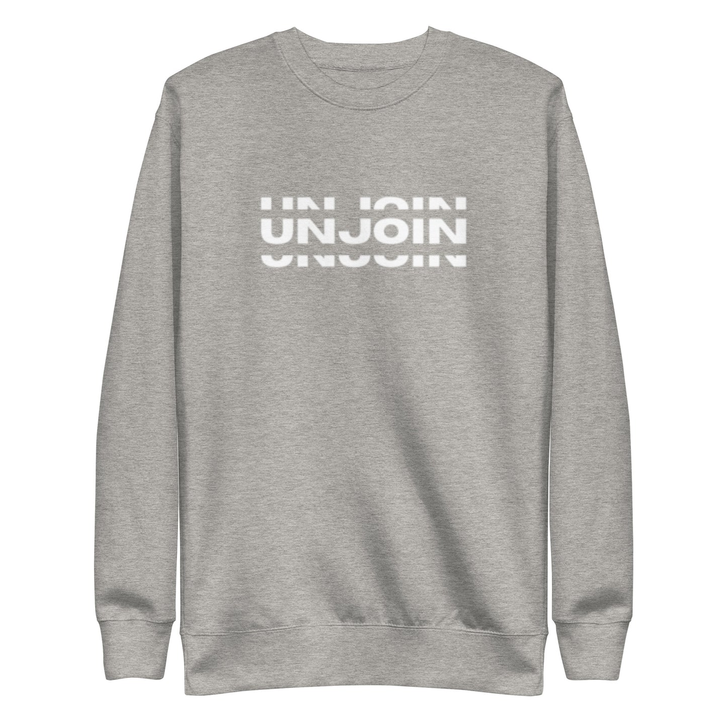 Unjoin Series Premium Sweatshirt - Unisex
