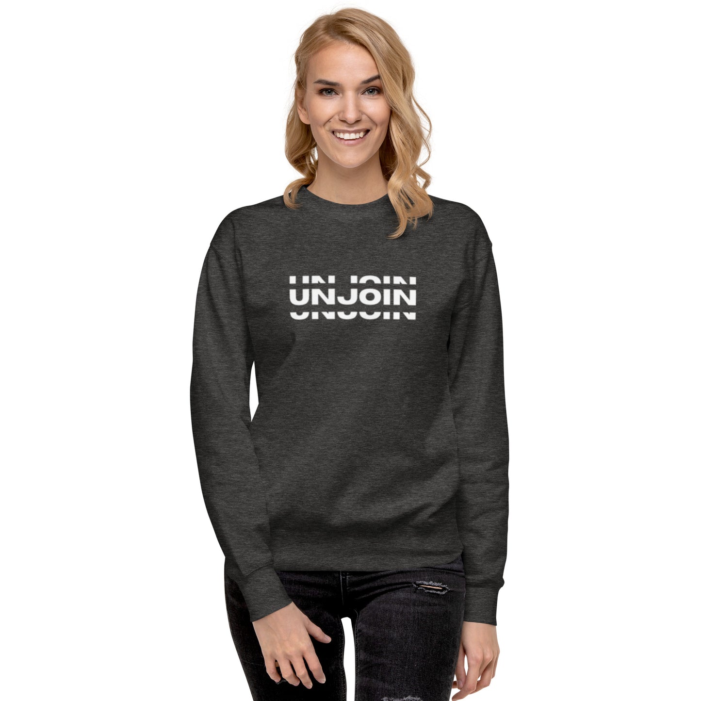 Unjoin Series Premium Sweatshirt - Unisex