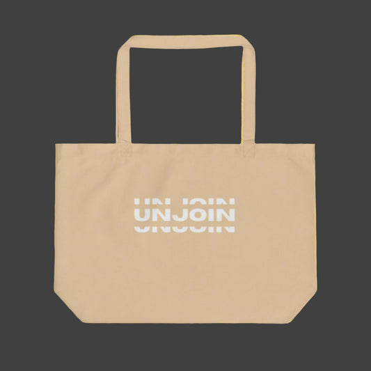 Unjoin Large Organic Tote Bag